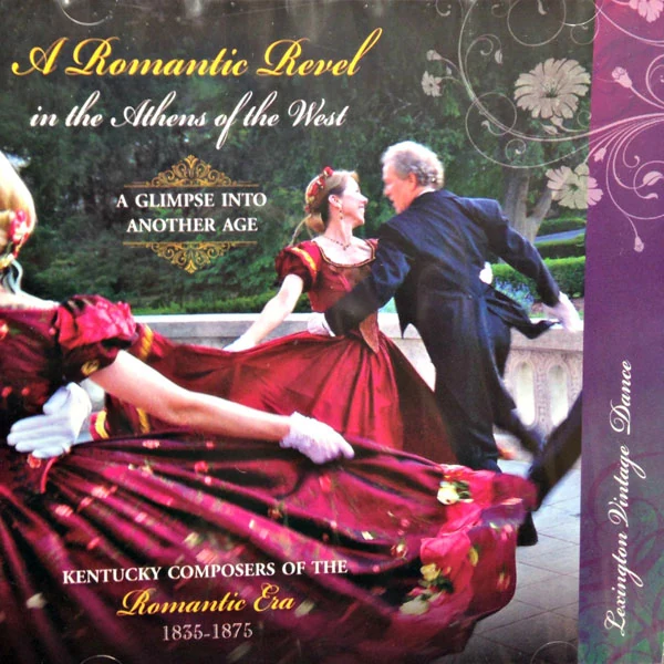 A Romantic Revel in the Athens of the West, a two-disc recording